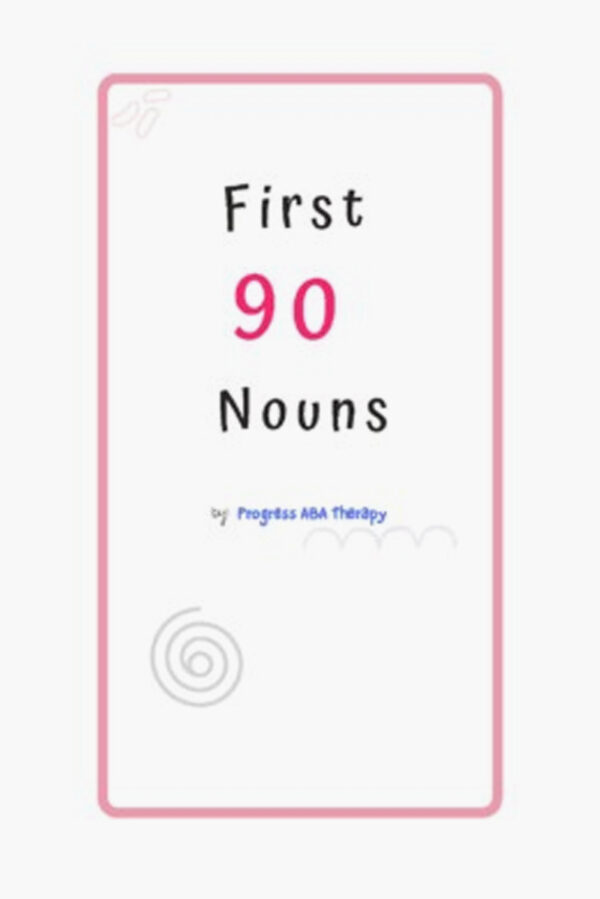First 90 Nouns E-Flash Cards- Mobile Version, No-Print Required