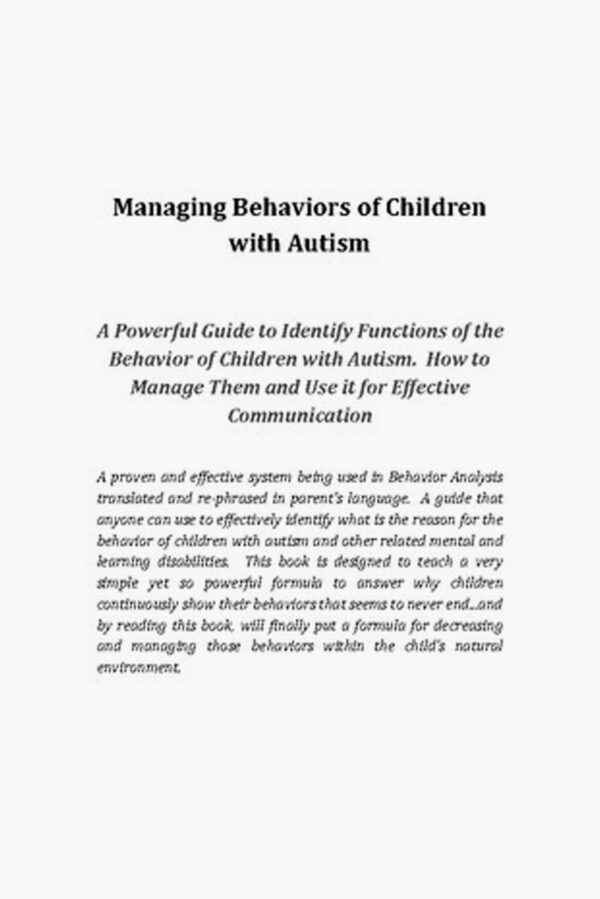 Managing Behaviors of Children with Autism